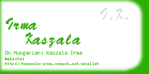 irma kaszala business card